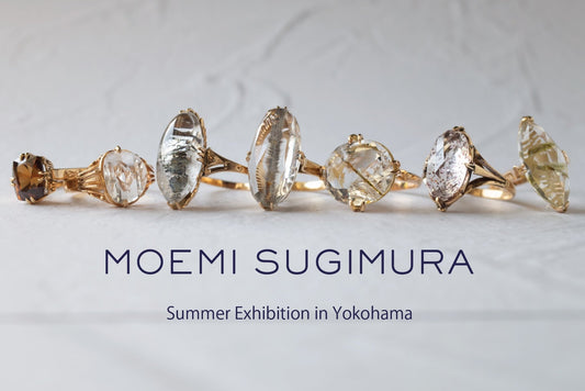 【MOEMI SUGIMURA】夏の展示会開催
